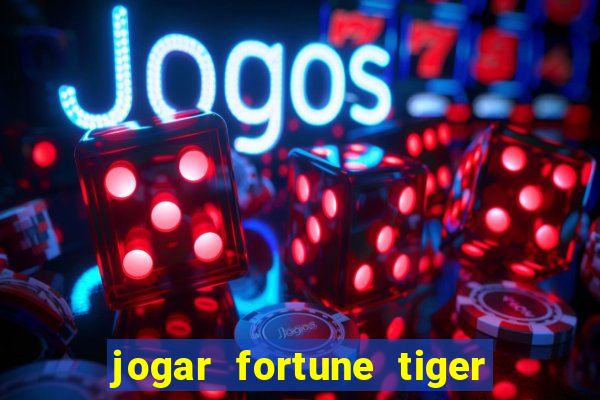 jogar fortune tiger 2 demo